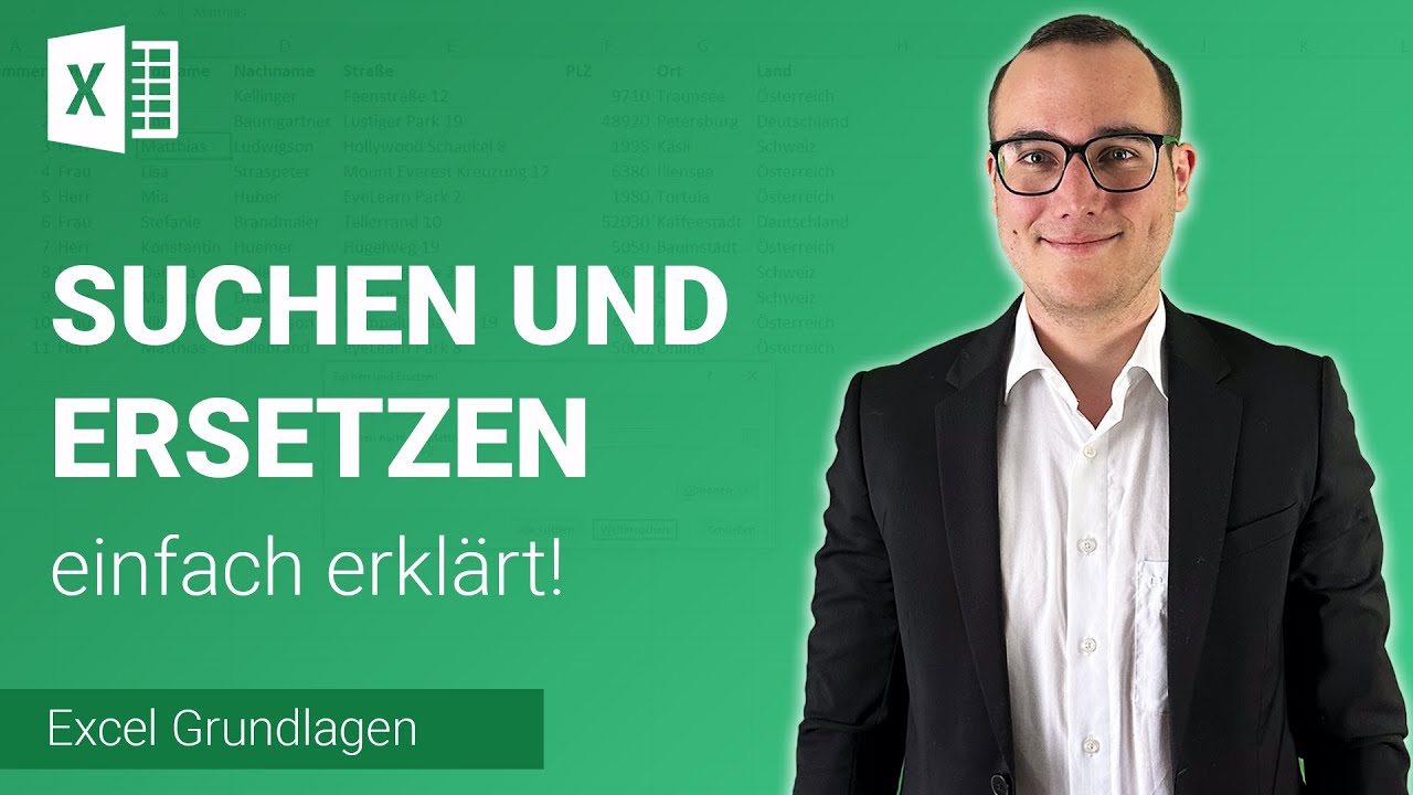 SUCHEN & ERSETZEN einfach erklärt | Lerne Microsoft Excel ✅