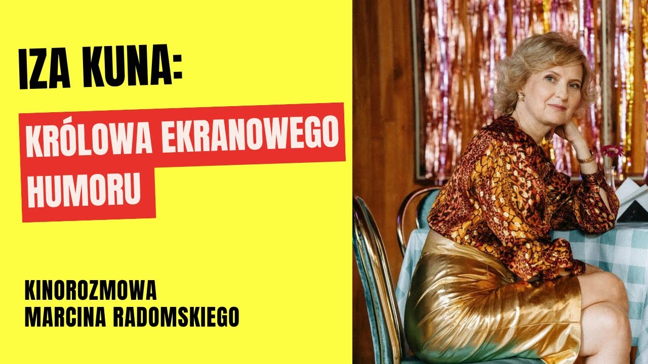 Iza Kuna: dlaczego „Teściowie” to więcej niż komedia? Co nam daje humor?