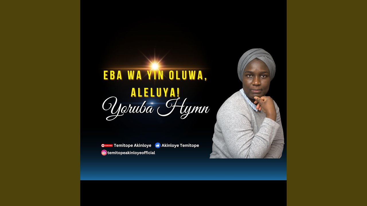E bawa yin Oluwa, Aleluya!