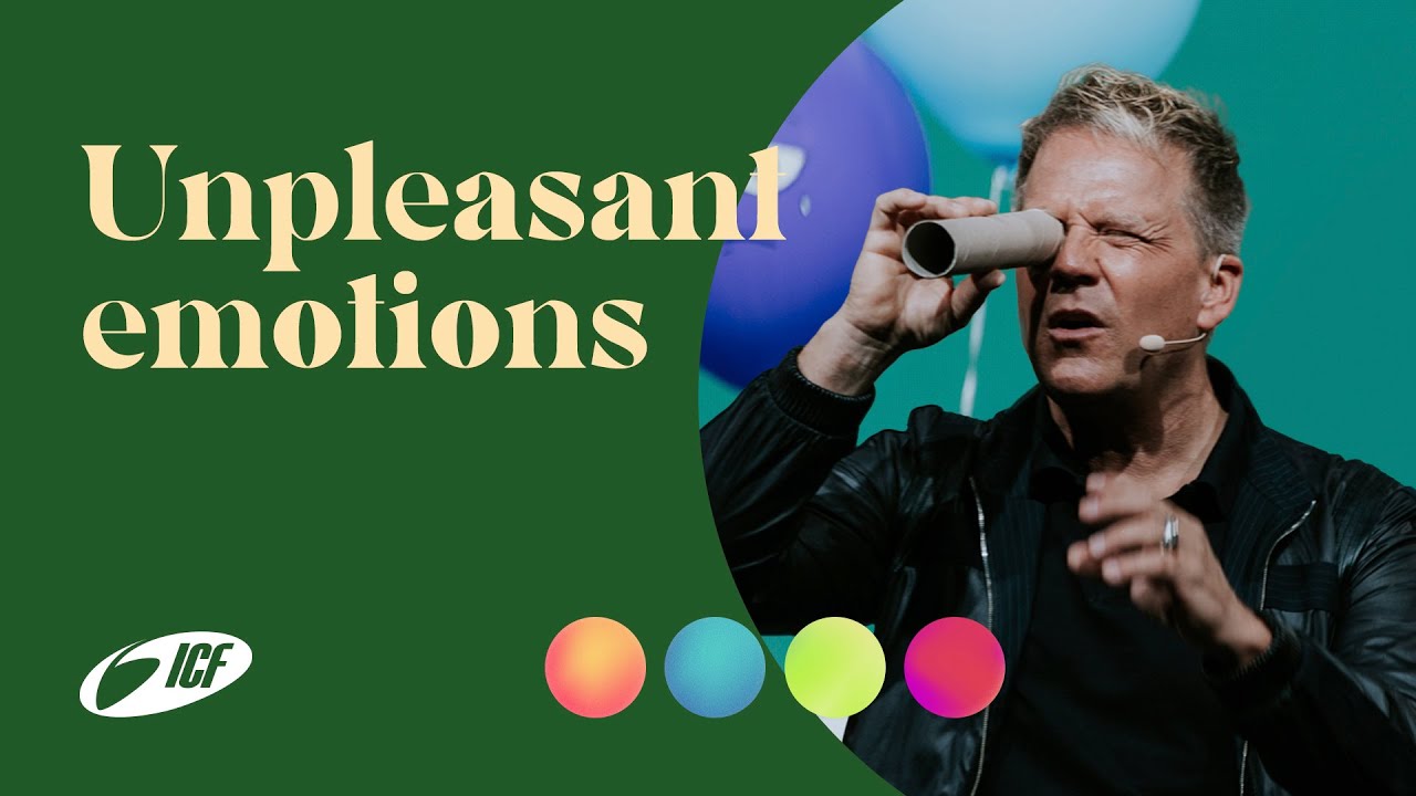 How to deal with unpleasant emotions | Leo Bigger | ICF Church