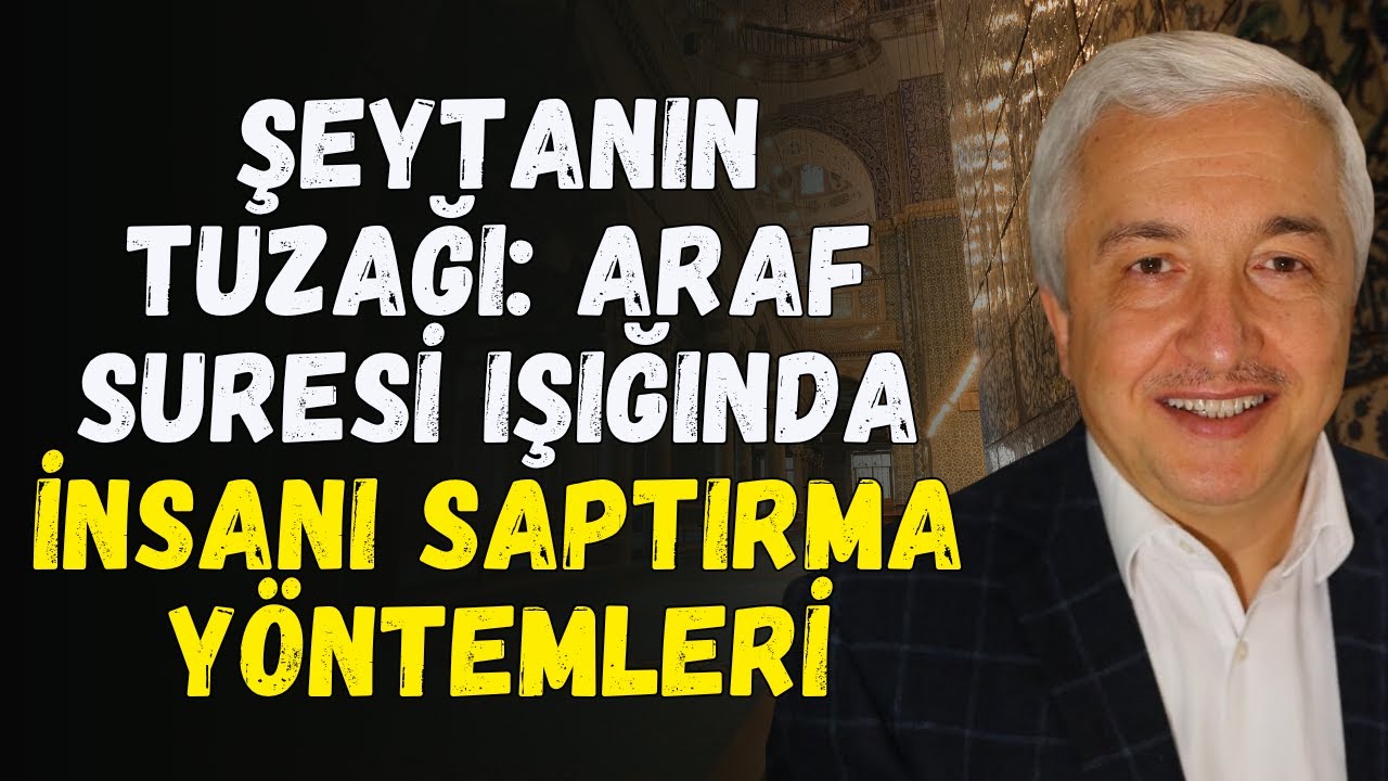Adem ve İblis Kıssası: Şeytanın Stratejileri ve Kur’an Bağlamında Derin Bir Analiz | Mehmet Okuyan