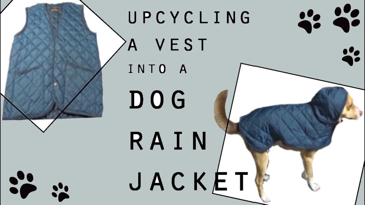 DIY | HOW TO make a DOG Rain Jacket with Hood