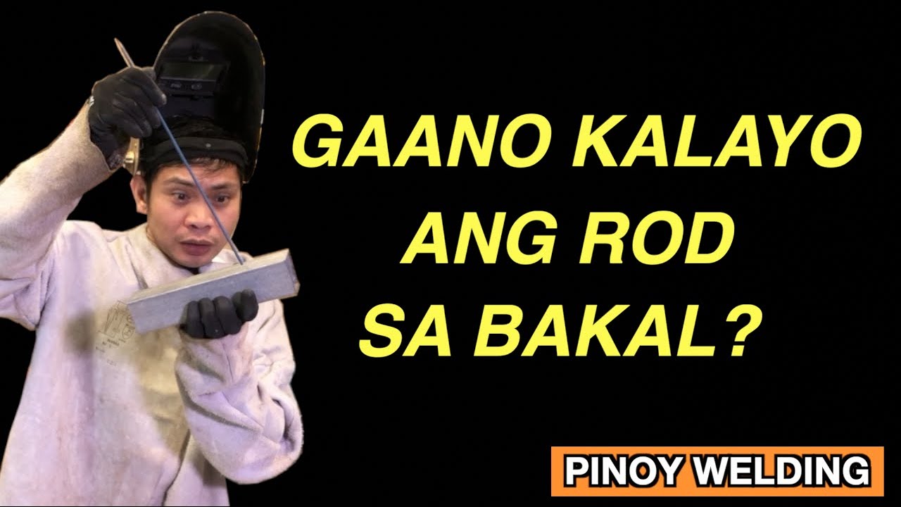 Gaano KALAYO ang WELDING ROD sa BAKAL | Pinoy Welding Tips