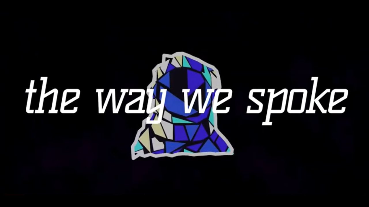 The Way We Spoke (Lyric Video) - Strange New Places