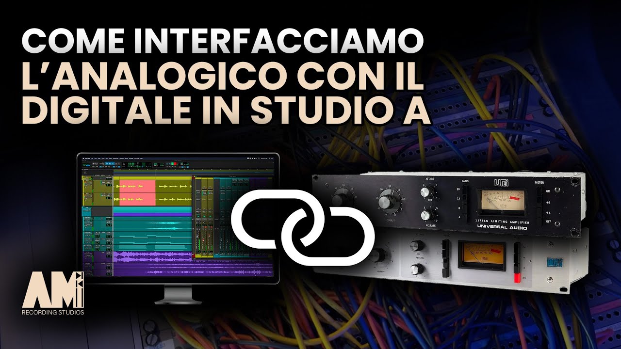 Come interfacciamo l'ANALOGICO con il DIGITALE in Studio A