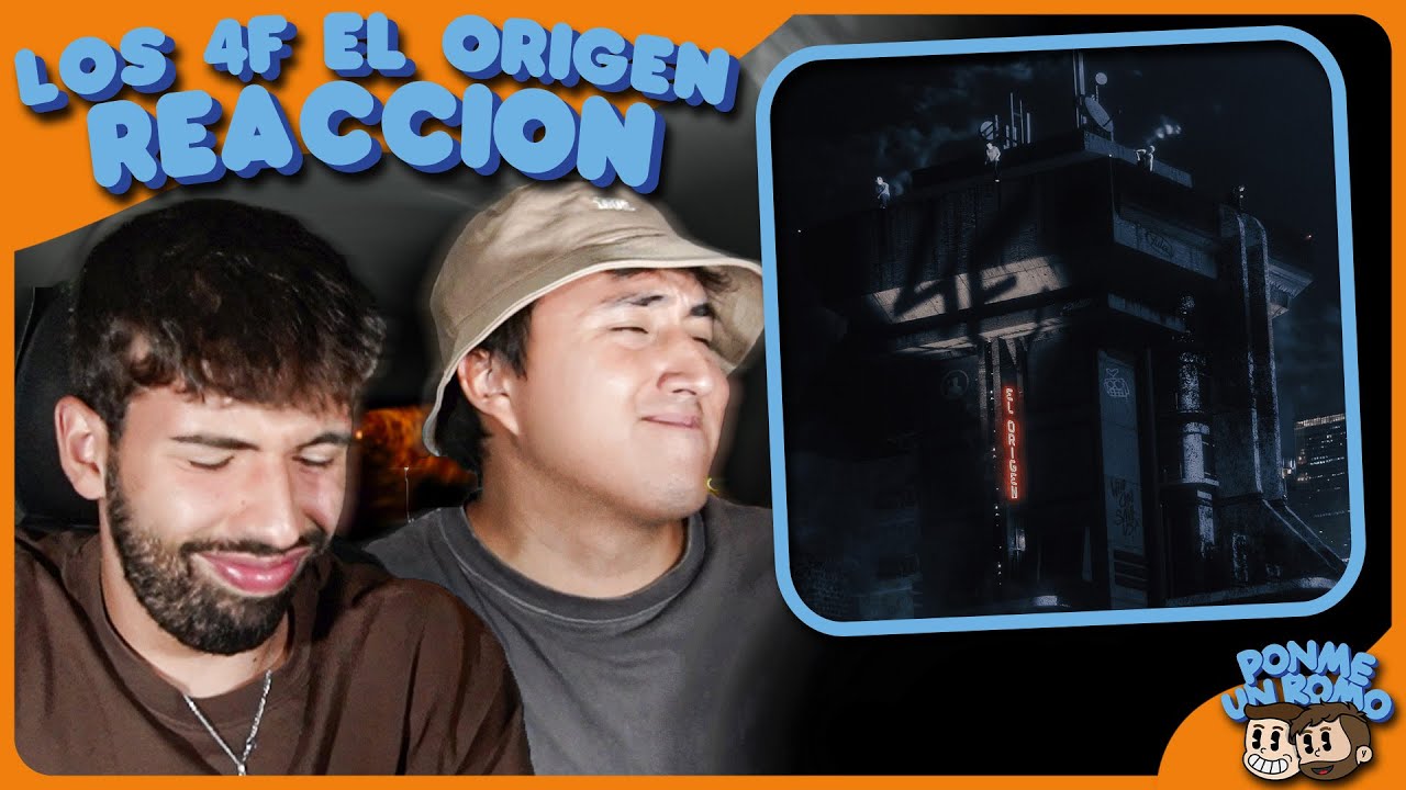 REACCIÓN a LOS 4F: EL ORIGEN (Álbum completo)