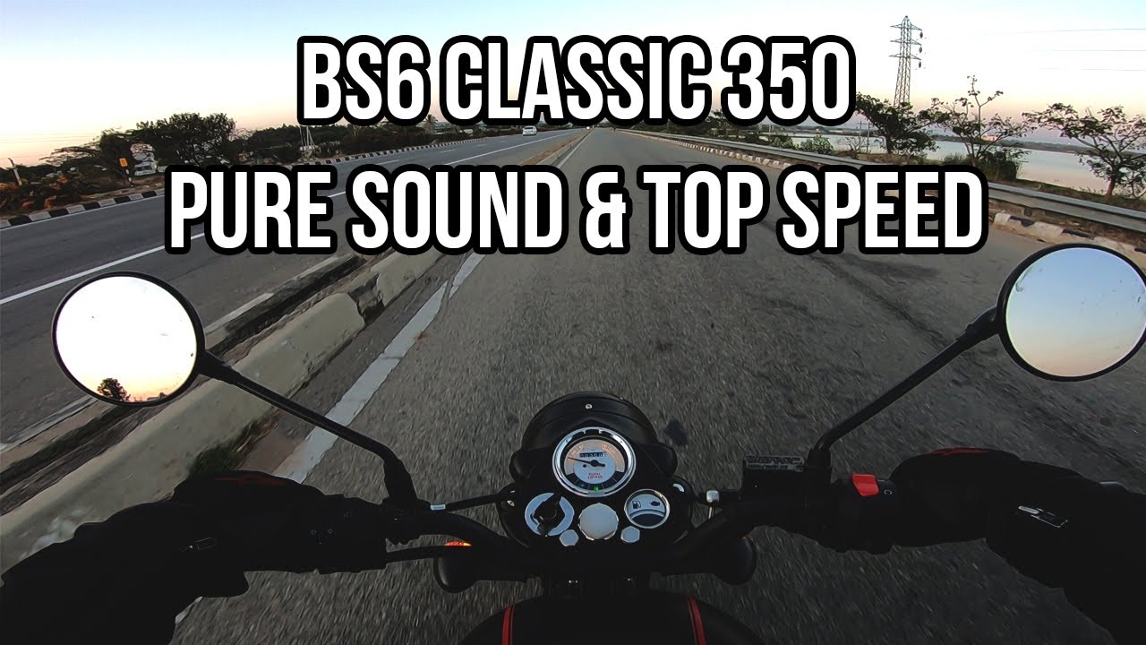 BS6 Classic 350 Pure Riding Sound and Top Speed