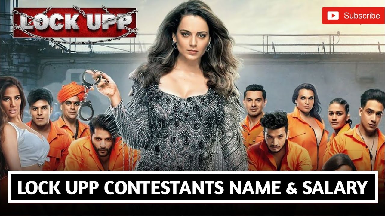 Lock Upp Contestants Name & Salary | Lock Upp Contestants List & Salary | Lock Up Contestants Salary