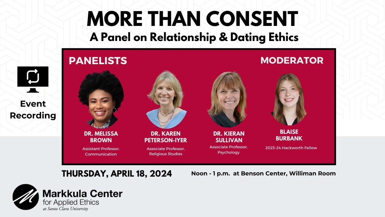 More Than Consent - A Panel on Relationship & Dating Ethics