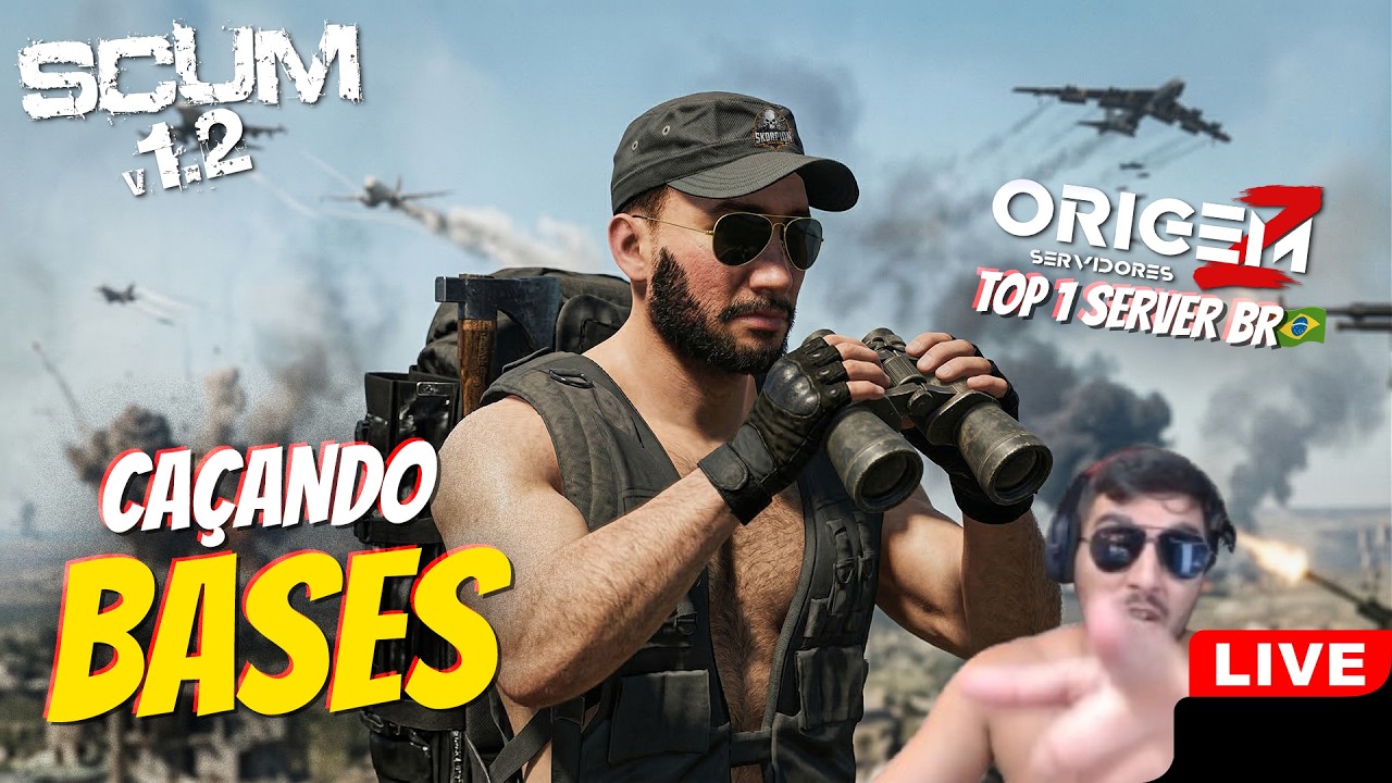 SCUM  🔴 LIVE - CAÇANDO BASES  !PIX PT BR ENG