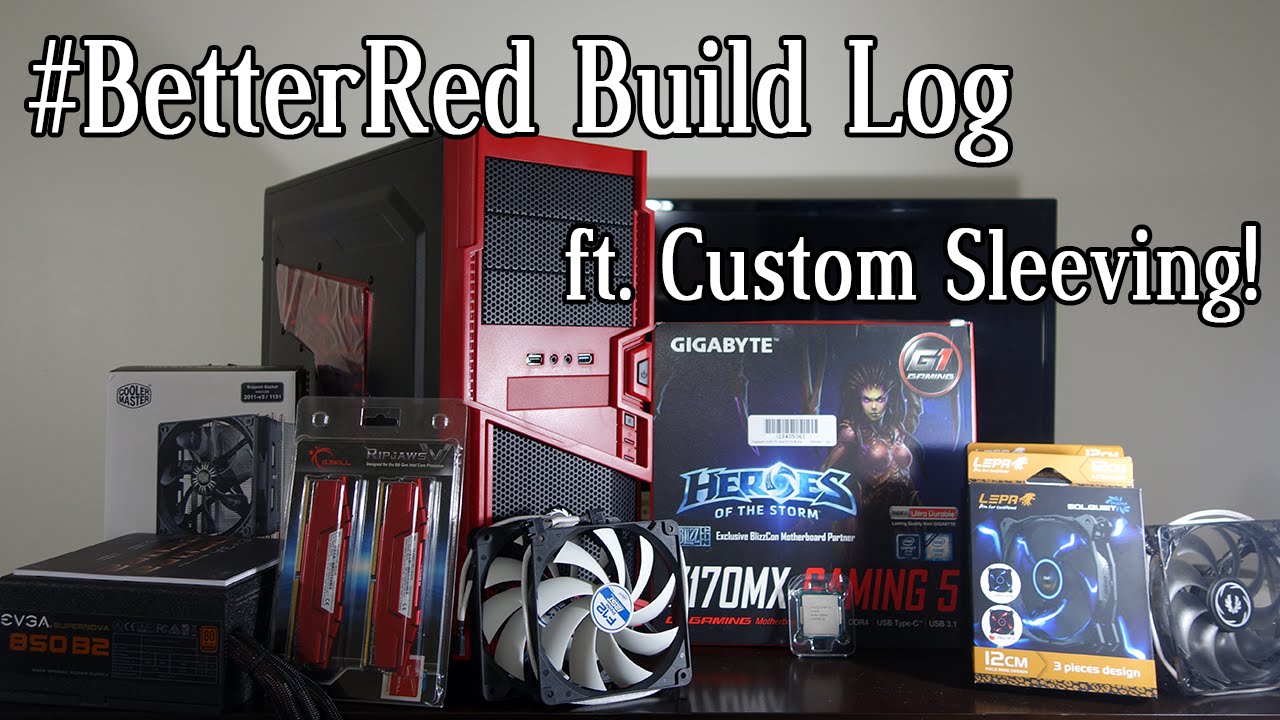 #BetterRed Build - RED Themed Custom PC Build Log with Custom Sleeving | Just Add Polaris / Pascal!
