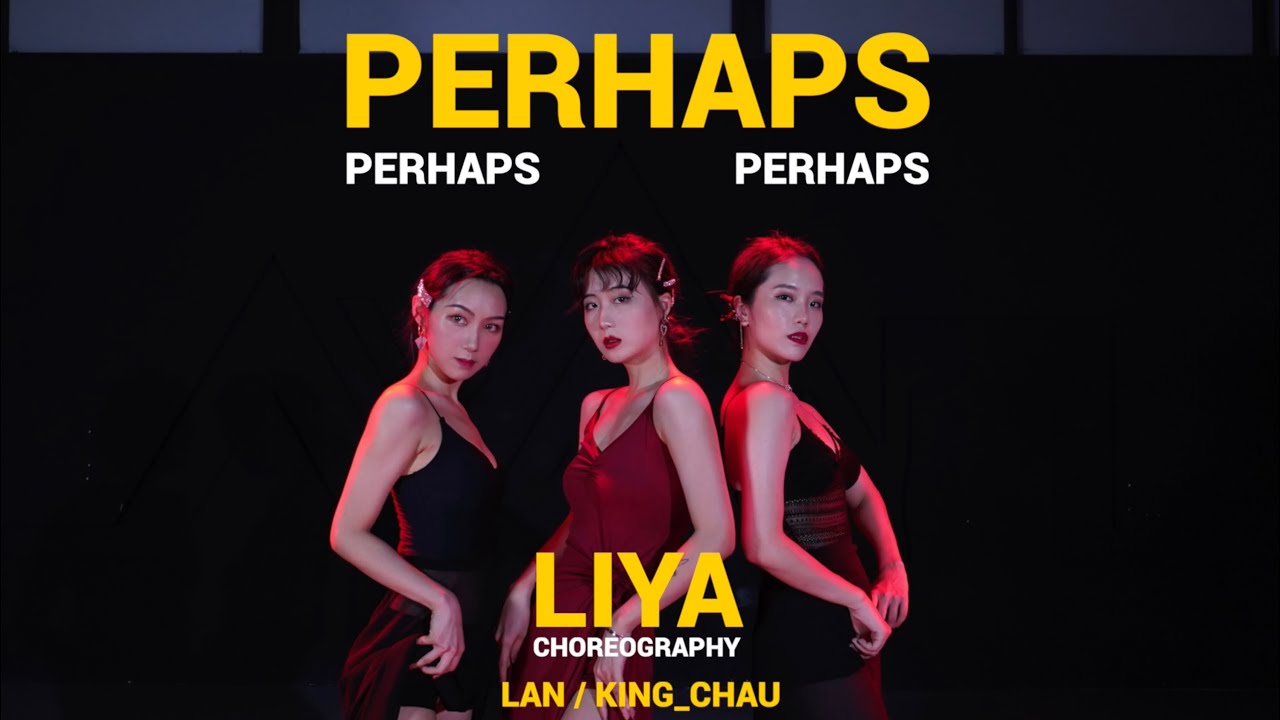 「Perhaps - The Pussycat Dolls」Choreo by Liya