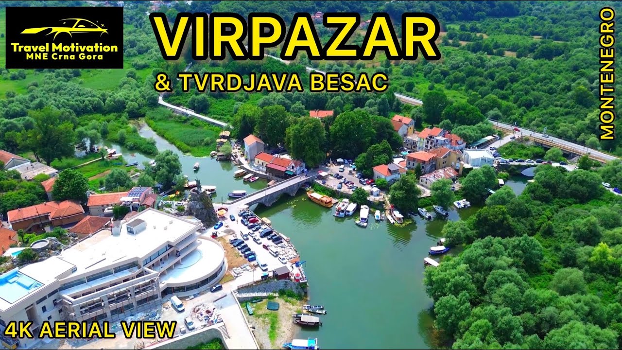 VIRPAZAR [4K Aerial View] MNE Crna Gora, July 2023 - Virpazar i Besac iz vazduha u Julu