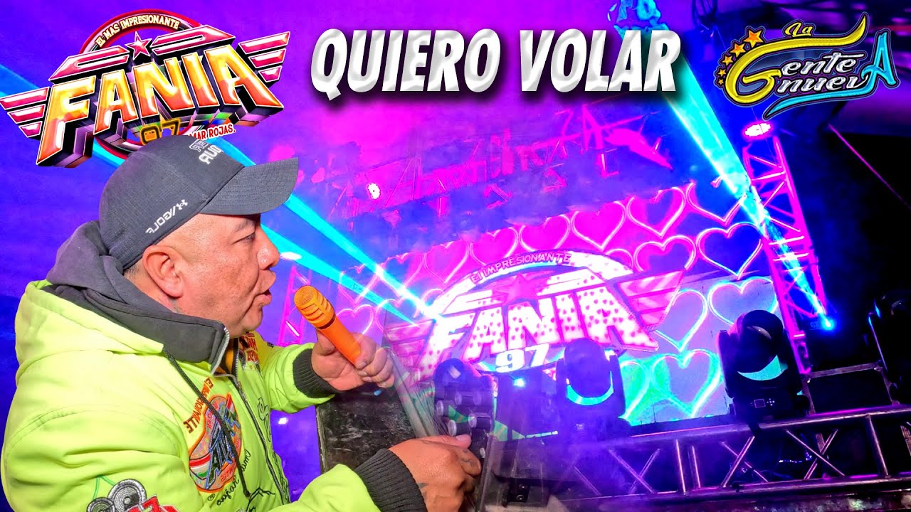 &iexcl; Y Te Amooooo ! Esta Noche Quiero Volar - Sonido Fania 97 - Nopalucan Tlaxcala
