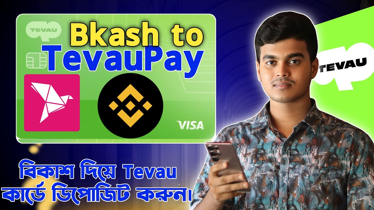 How to Deeposit in TevauPay 2026 | Tevau Card TopUp using Bkash | Tevau Deposit Bangla