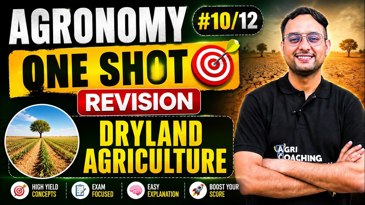 Agronomy One Shot Revision #10/12 | Dryland Agriculture (Most Important for Exams)