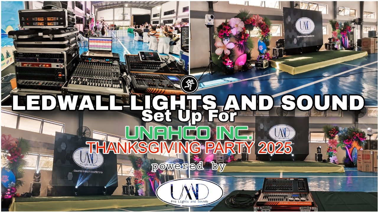 LEDWALL LIGHTS AND SOUND SET UP FOR UNAHCO INC. Thanksgiving Party 2025 powered by UMD PRO 