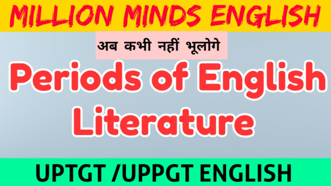 Periods of English Literature || Brief History of English Literature ||