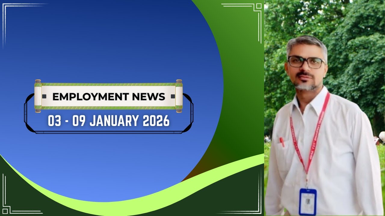 EMPLOYMENT NEWS 03 - 09 JANUARY 2025