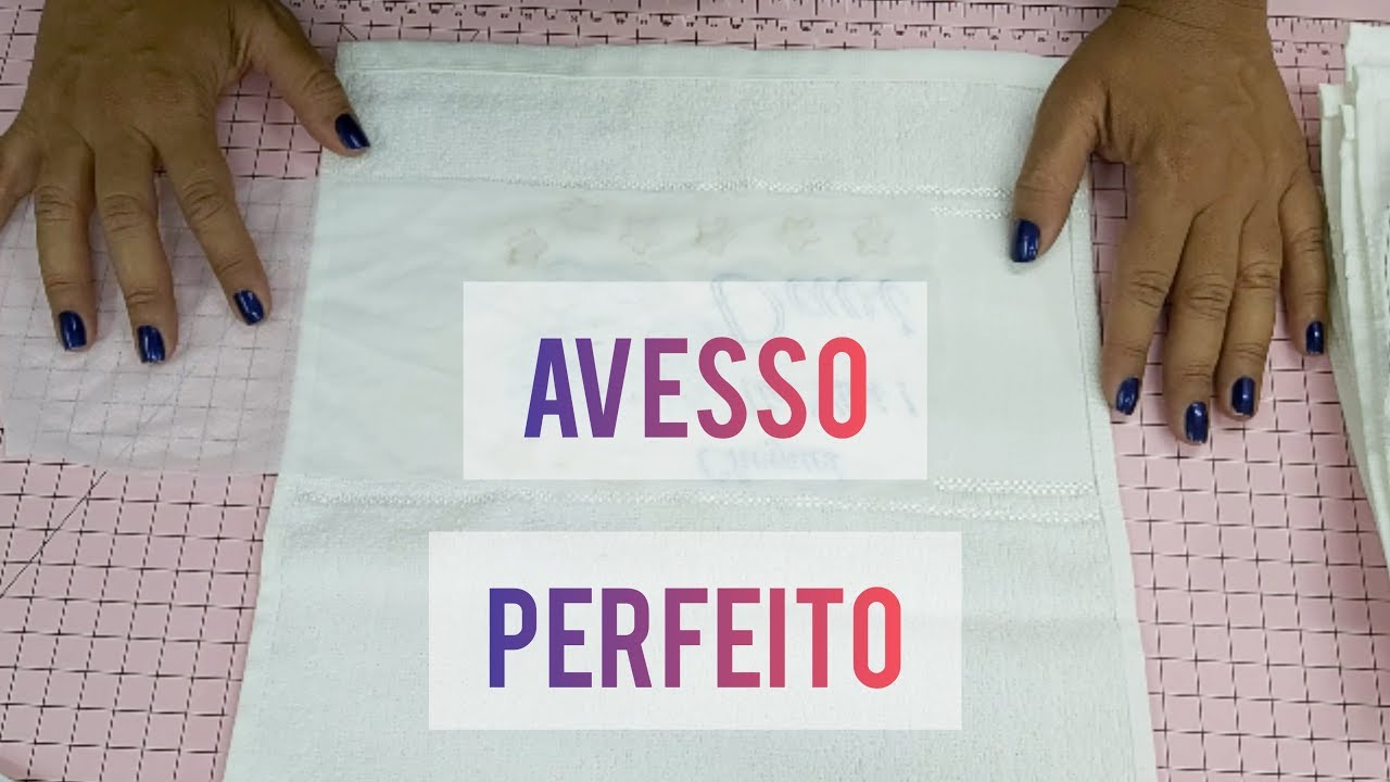 AVESSO PERFEITO COM MALHA ADESIVA ! VÍDEO SIMPLES E RÁPIDO COMO VOCÊ GOSTA !