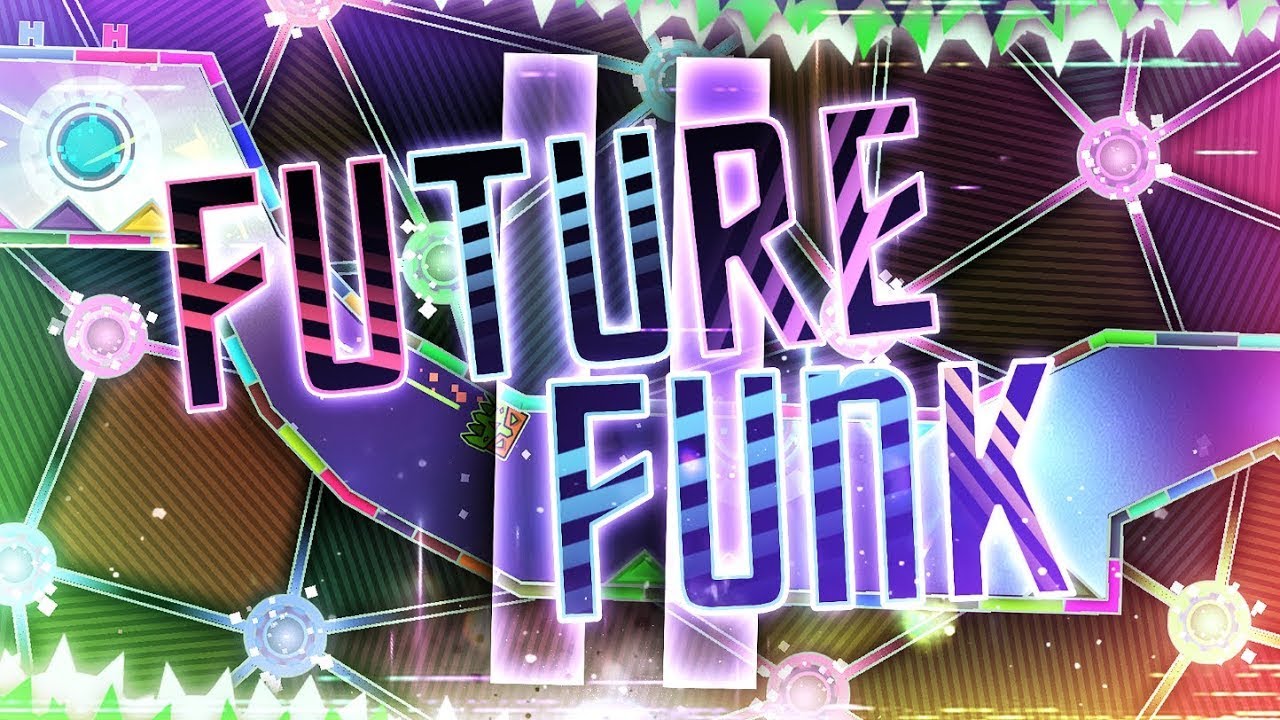 🔴TRYING TO BEAT FUTURE FUNK | GEOMETRY DASH | PART 1 🔴