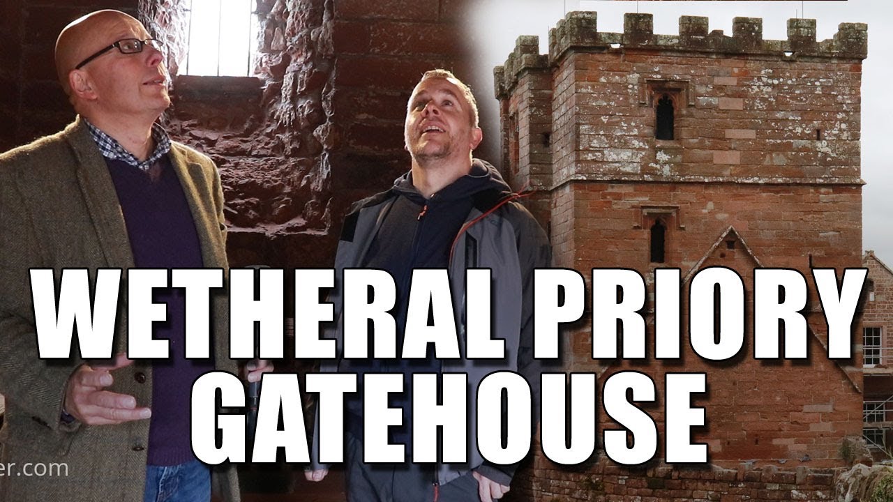 Exploring Cumbria - Wetheral Priory Gatehouse