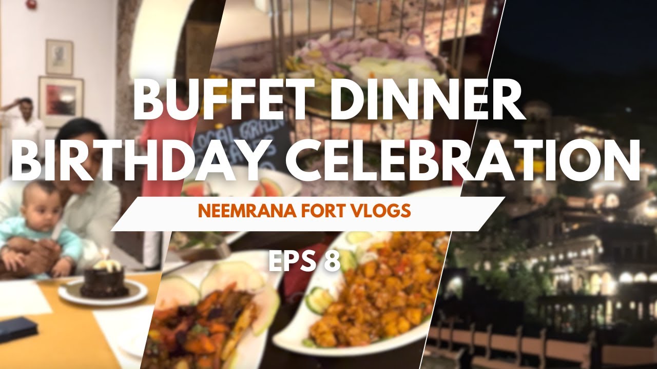 🍴 Buffet Dinner at Neemrana Fort Qanat Mahal | Indian Food Review & 60th Birthday Celebration 🎉 #8