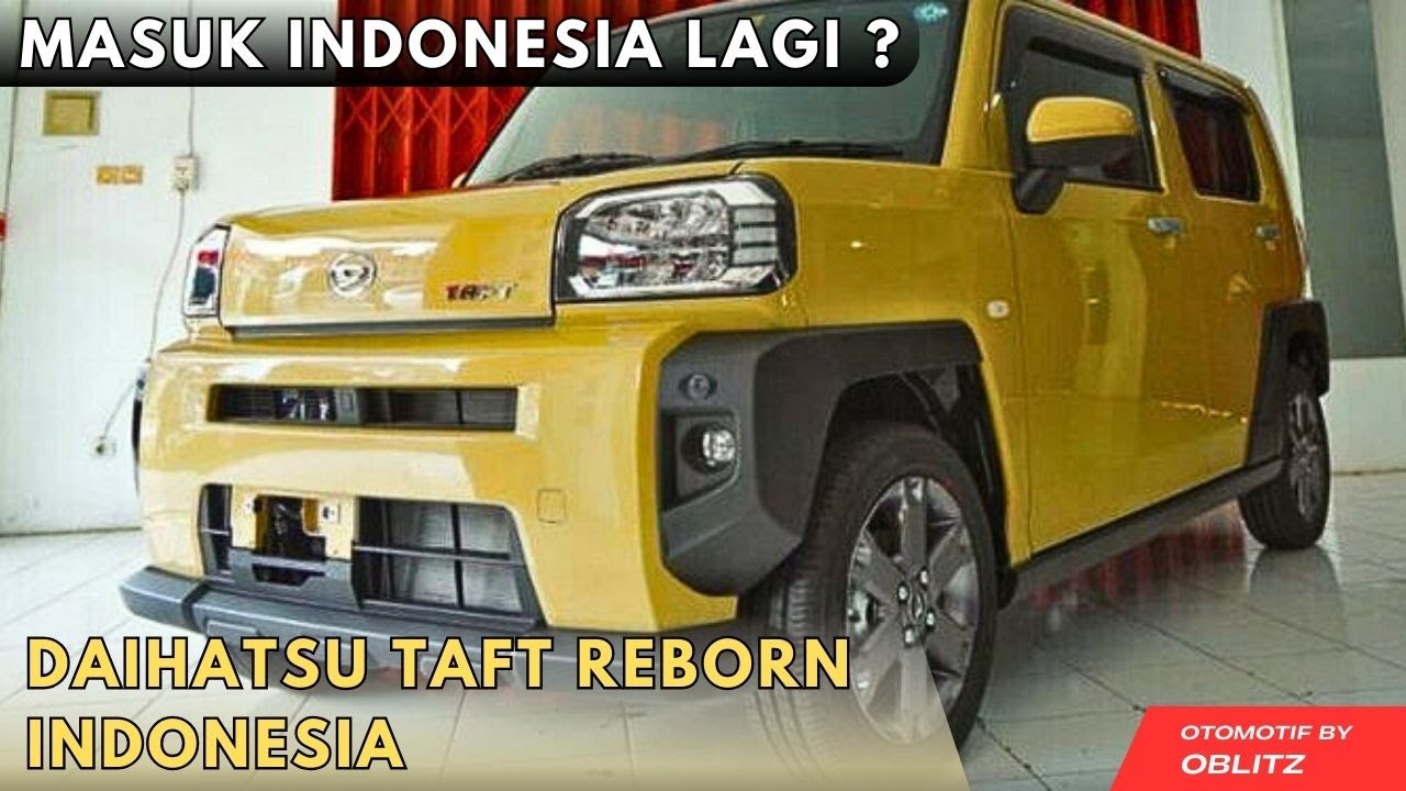 DAIHATSU TAFT REBORN 2025 HADIR DI INDONESIA, BISA 4X4 & TURBO ‼