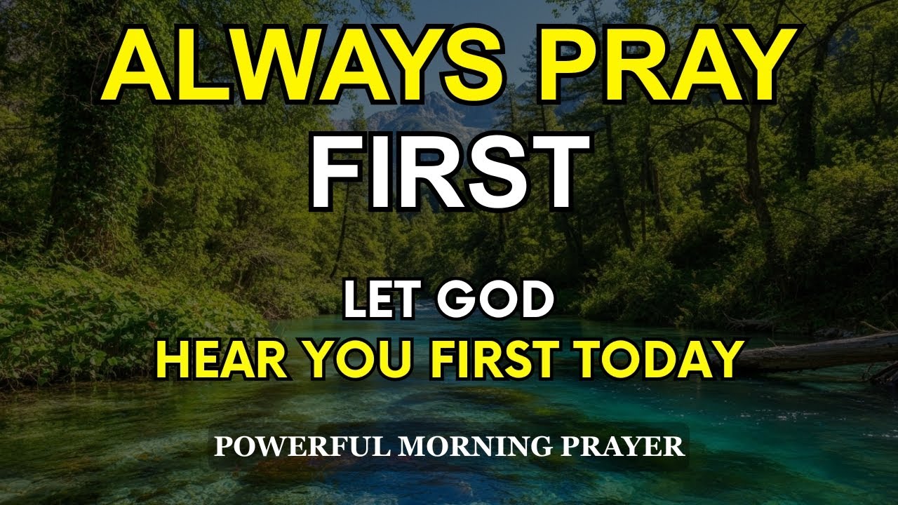 The Lord’s Prayer | Let God Hear You First Today | Morning Prayer to Set the Tone for Your Day