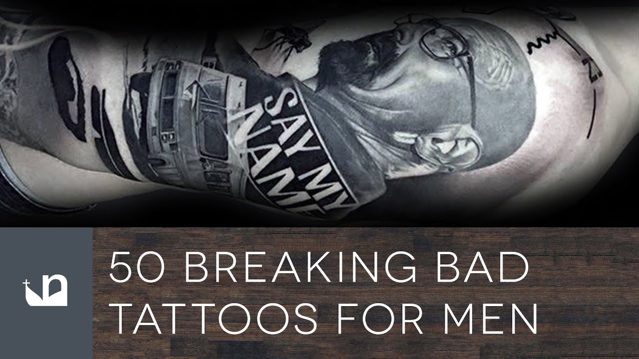 50 Breaking Bad Tattoos For Men