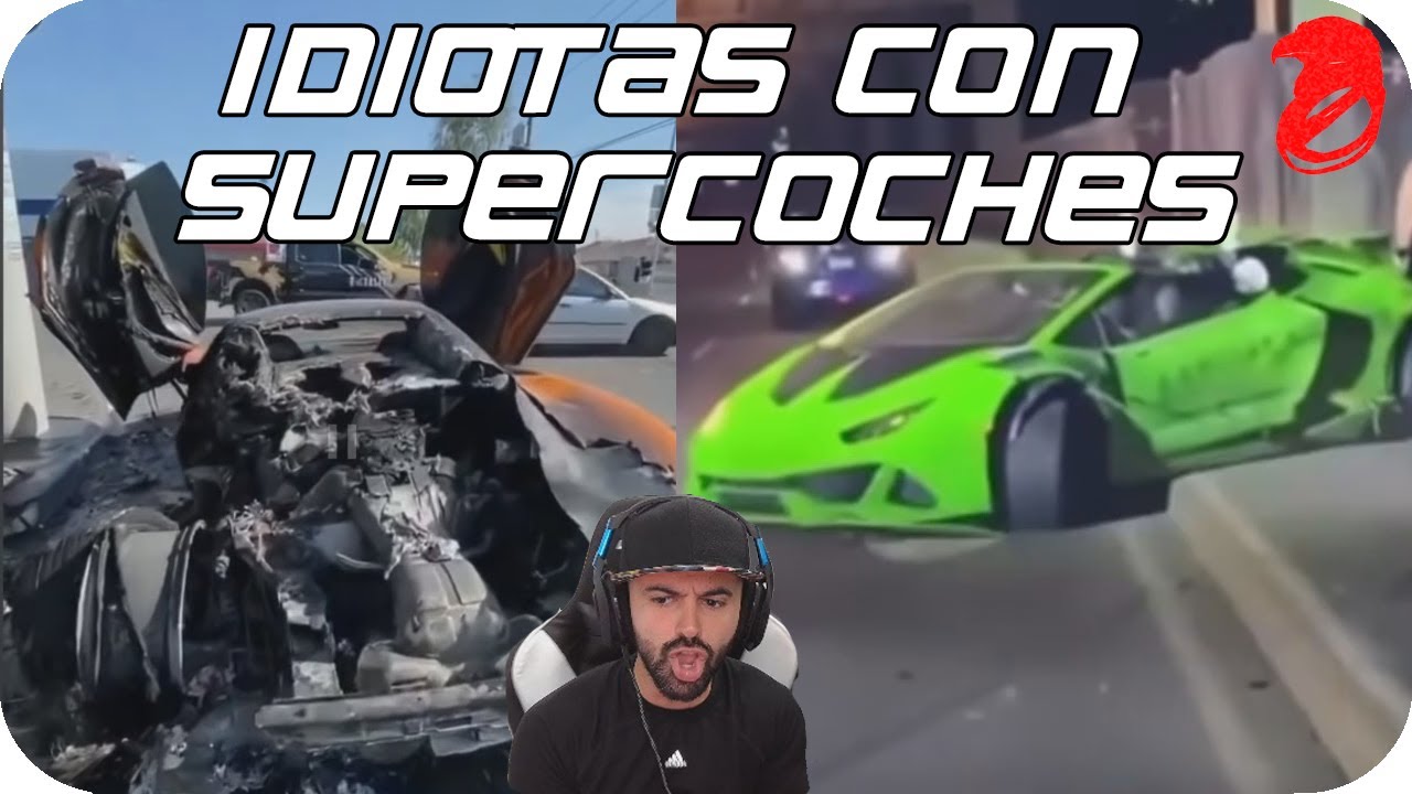 IDIOTAS CON SUPERCOCHES! Vuelve la serie que me prohibieron