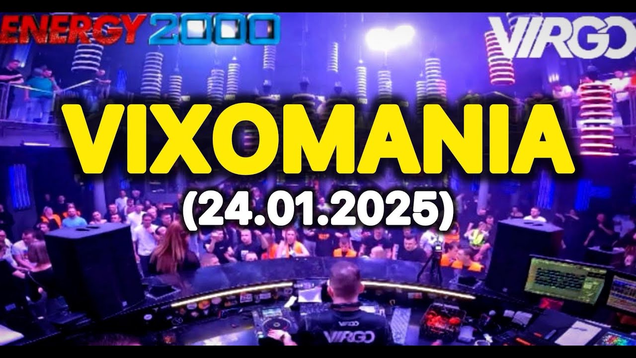 VIRGO NIGHTBASSE # VIXOMANIA ENERGY 2000 KATOWICE # 24.01.2025 ★