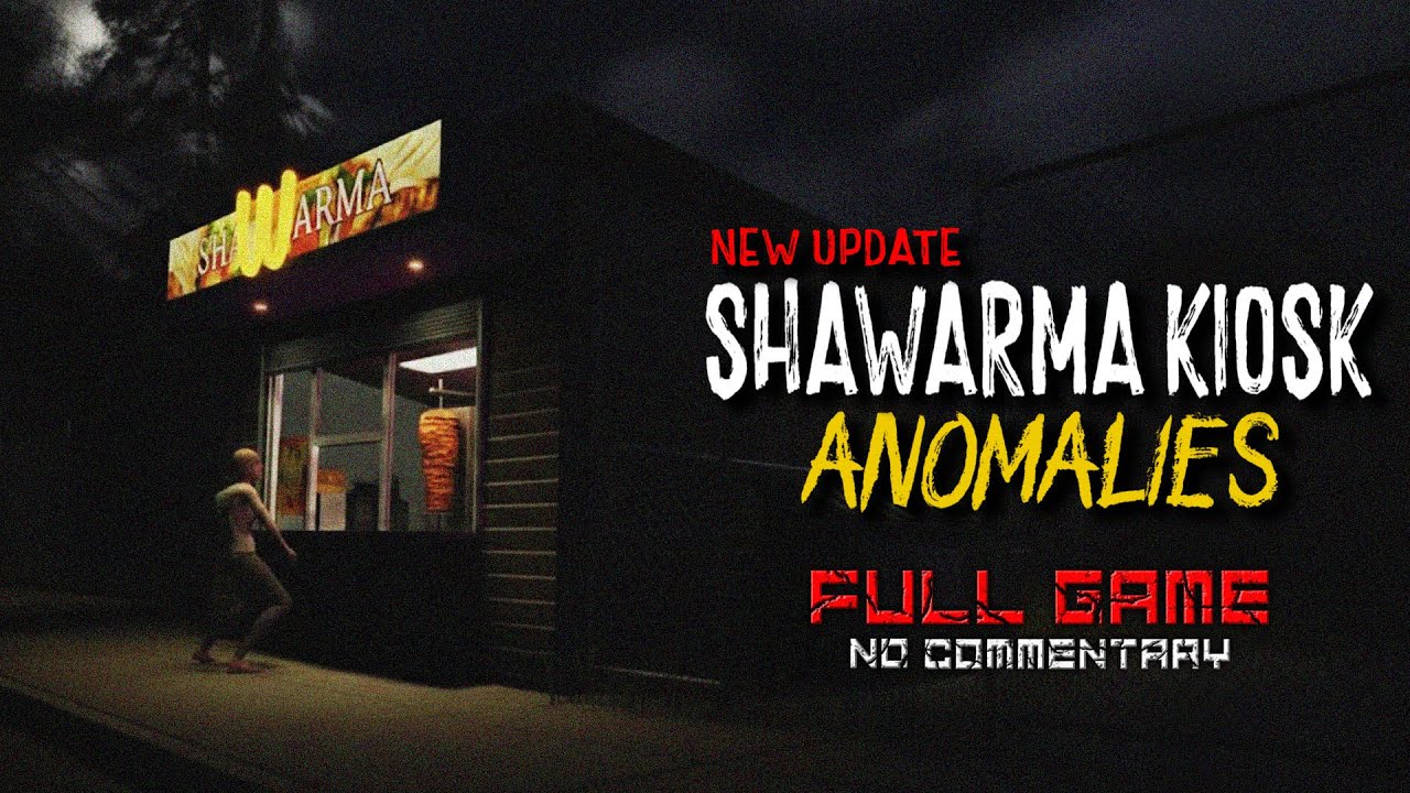 Shawarma Kiosk : Anomalies - New Updates | Solo (Long Shift | Story) - Roblox [Full Game]
