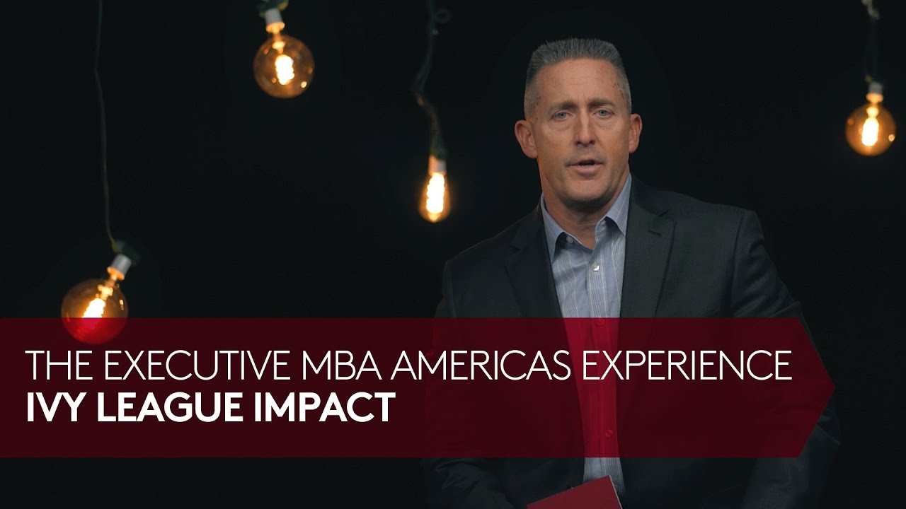 Cornell Executive MBA Americas: Ivy League Impact