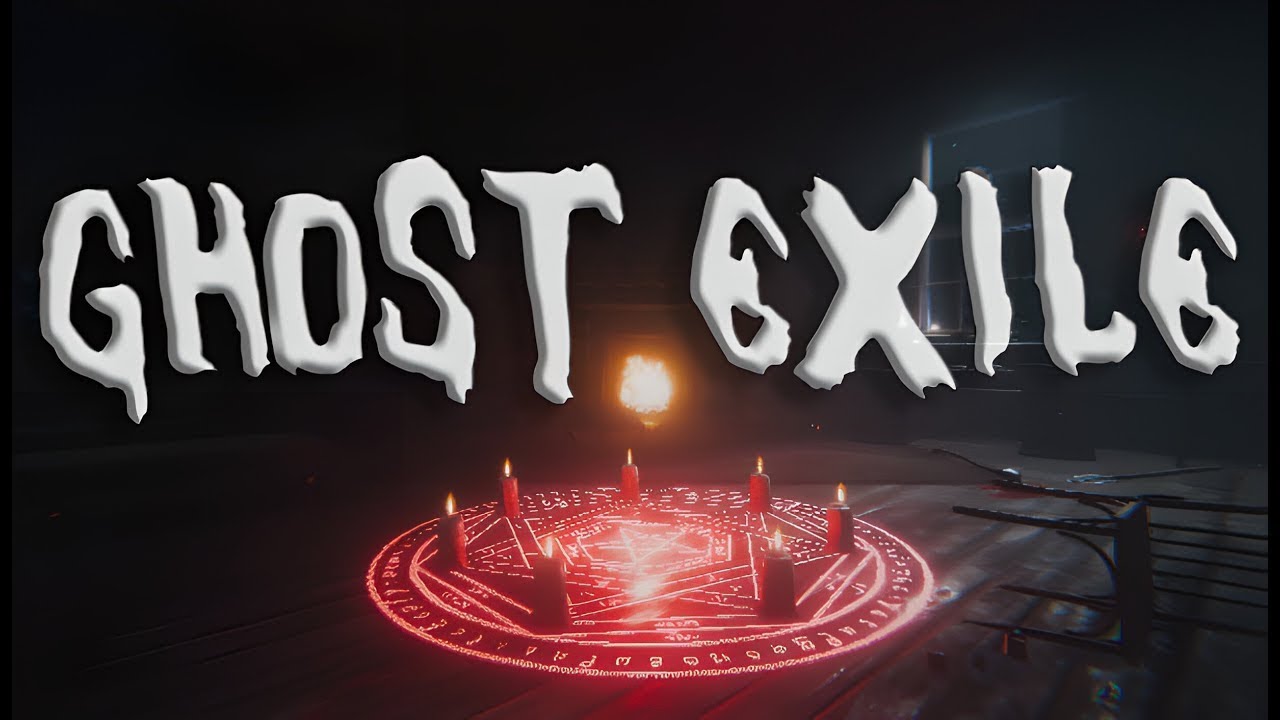 Изгоняем призраков в Ghost Exile и в Phasmophobia