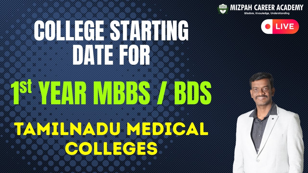 College Opening Date for Tamil Nadu Govt and Private Medical Colleges-Foundation Course for 1st Year