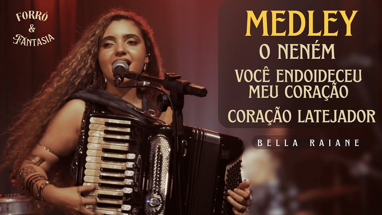 Bella Raiane 2025 - O Neném / Você Endoideceu Meu Coração / Coração Latejador (Forró e Fantasia)