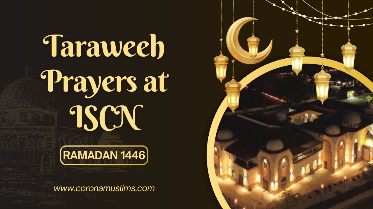 ISCN | Taraweeh Prayer | 3/1/26