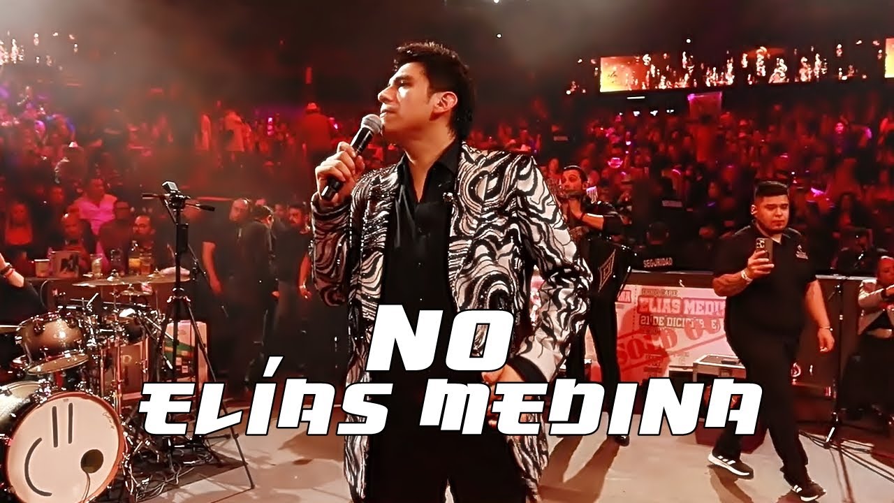 Elías Medina - NO (En Vivo Desde El Domo Care Monterrey)