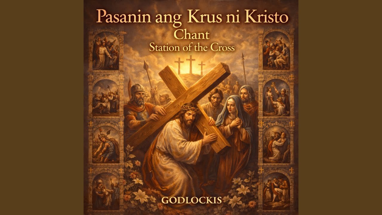 Pasanin ang Krus ni Kristo Chant