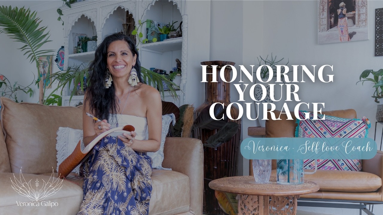 Honouring your courage