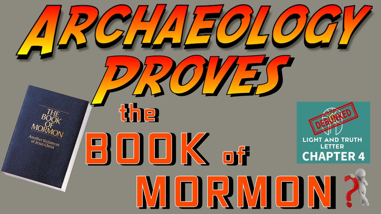 Archaeology Proves the Book of Mormon? [RFM 376]