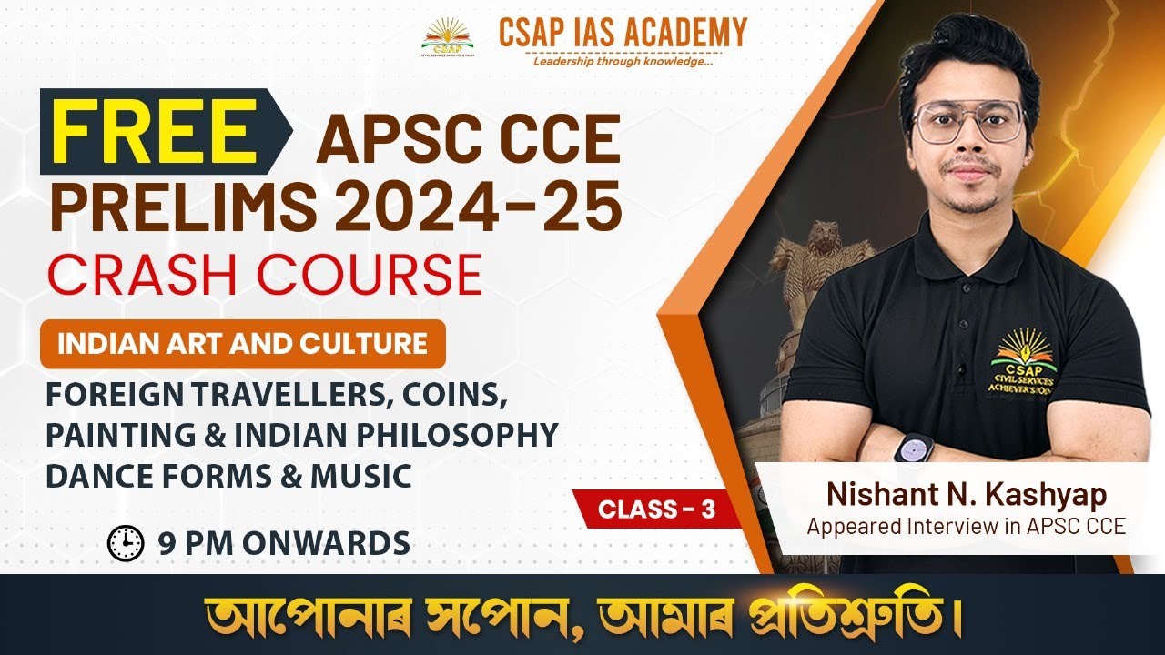CLASS 03 - FOREIGN TRAVELLERS, COINS, PAINTING & INDIAN PHILOSOPHY, DANCE FORMS & MUSIC