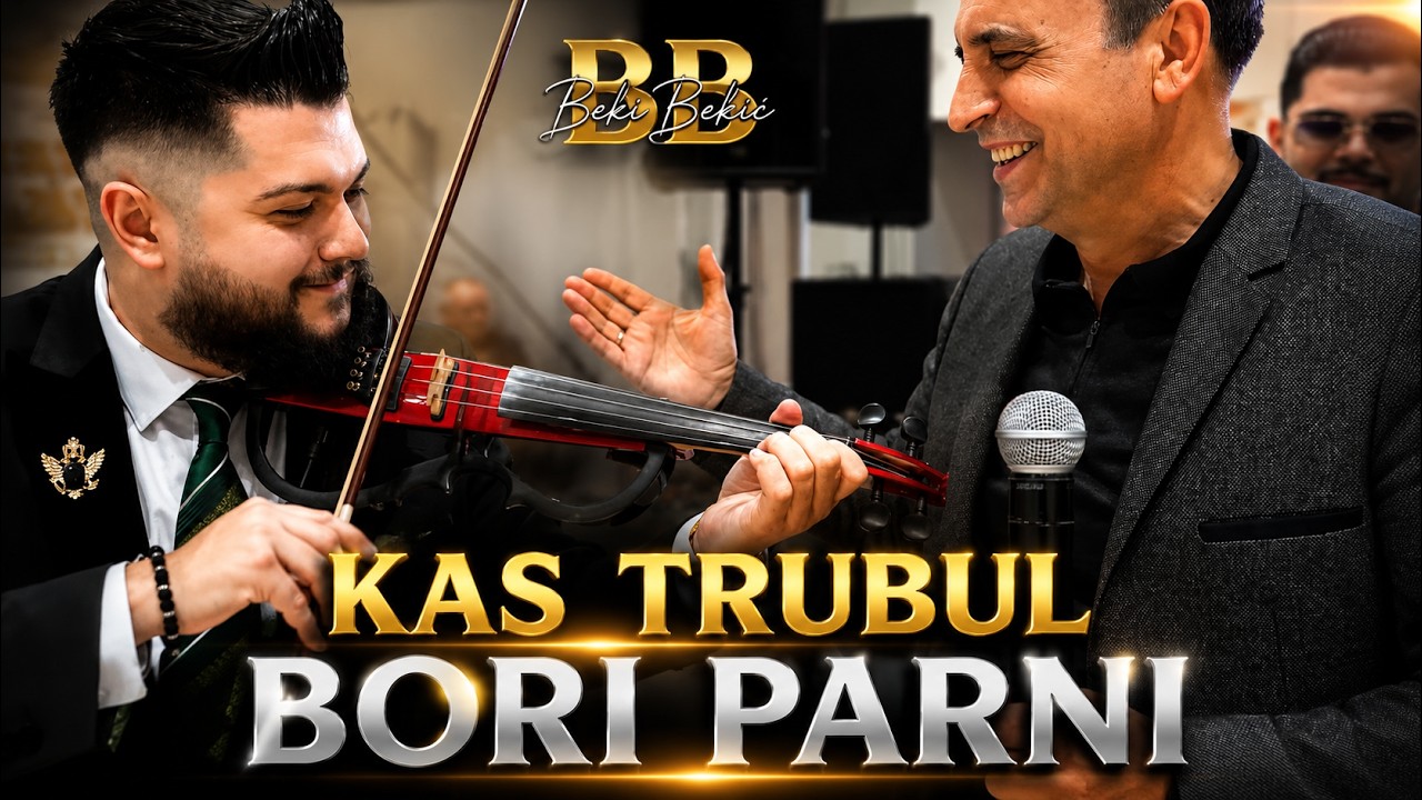 BEKI BEKIC - Kas trubul bori parni