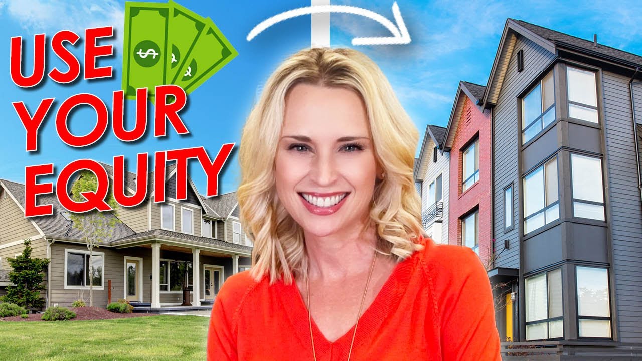 How to Use Home Equity to Buy a Second Home or Investment Property