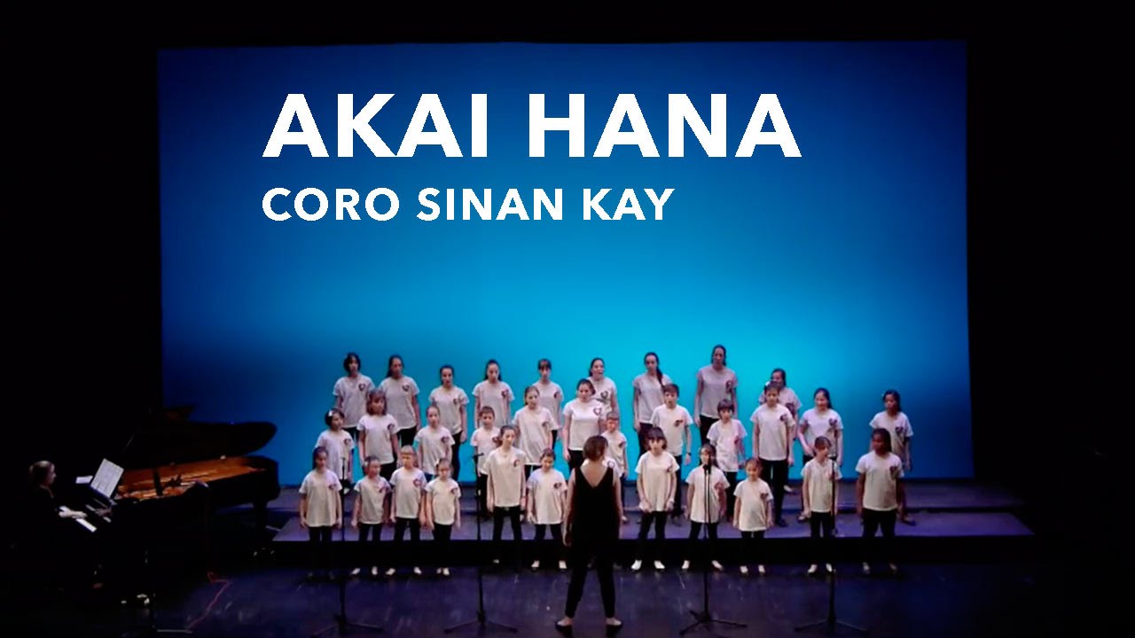 Akai Hana - Coro Sinan Kay - Agrupacoros 2016