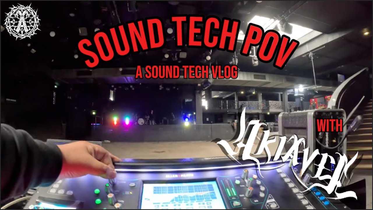 Sound Tech POV | NANTES (FR) w/ Akiavel