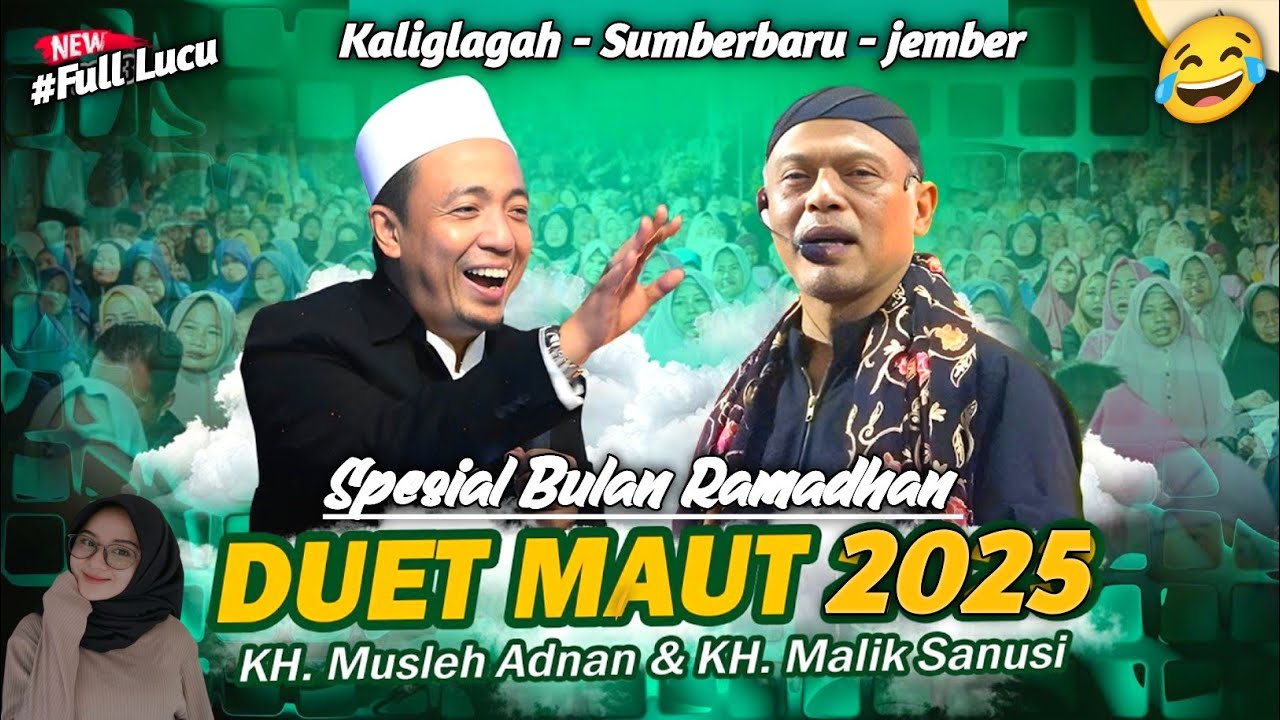 Duet Maut kh Musleh Adnan Vs Kh Malik Sanusi terbaru 2025 Full Lucu | Live kaliglagah  Sumberbaru