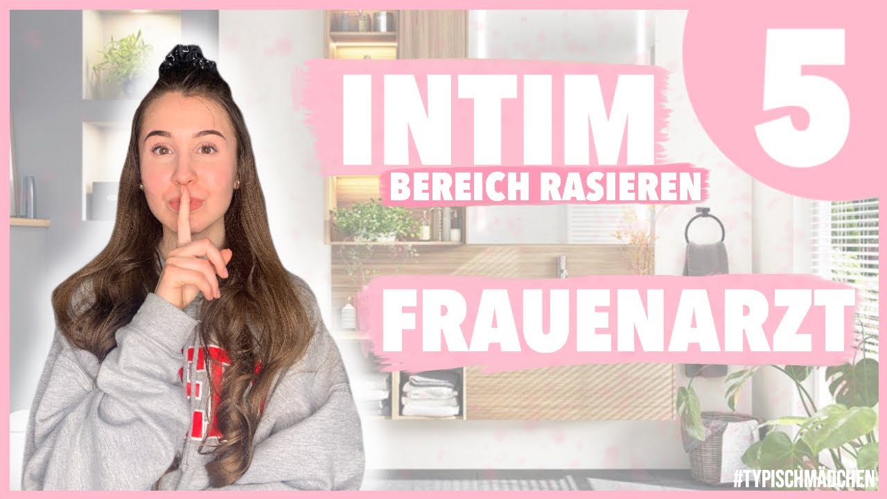 INTIM Bereich RASIEREN, erstes Mal beim FRAUENARZT - eure Fragen #TypischMädchen || Typisch Kassii