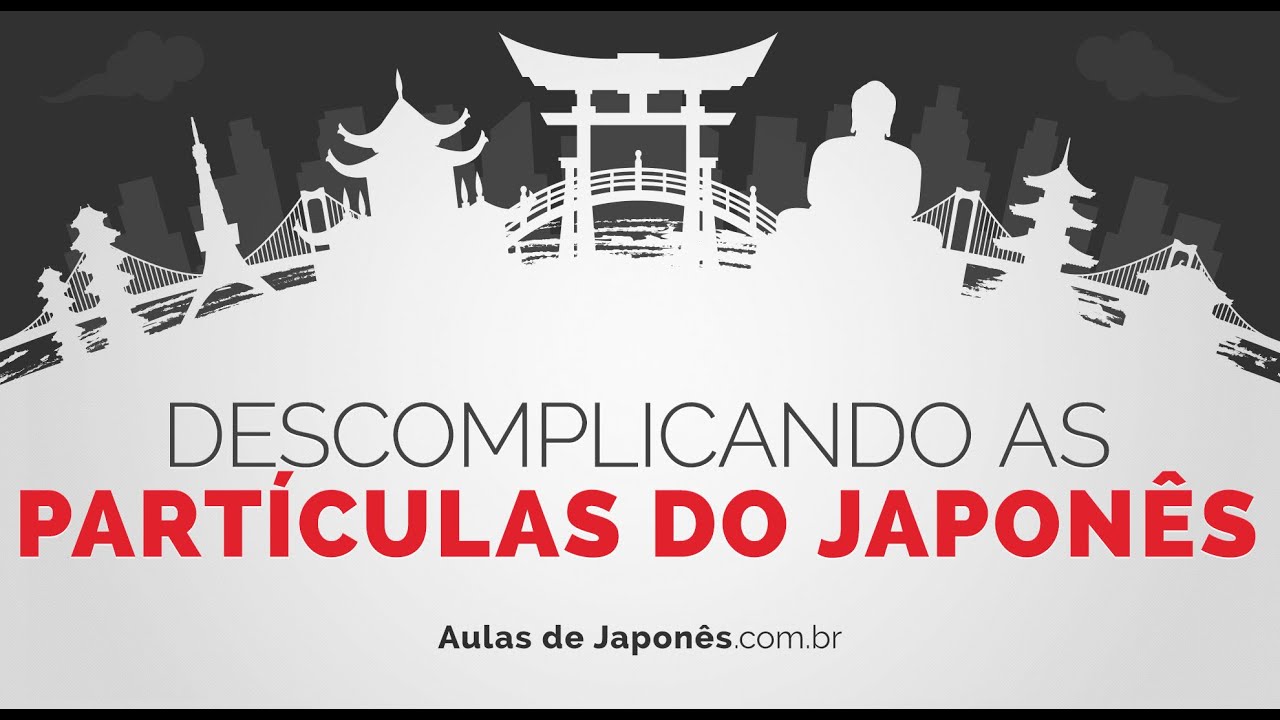 Partículas do japonês sem confusão! | Partícula に